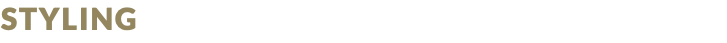 STYLING
