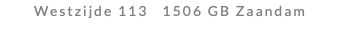 Westzijde 113 1506 GB Zaandam