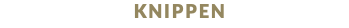 KNIPPEN