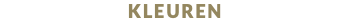 KLEUREN